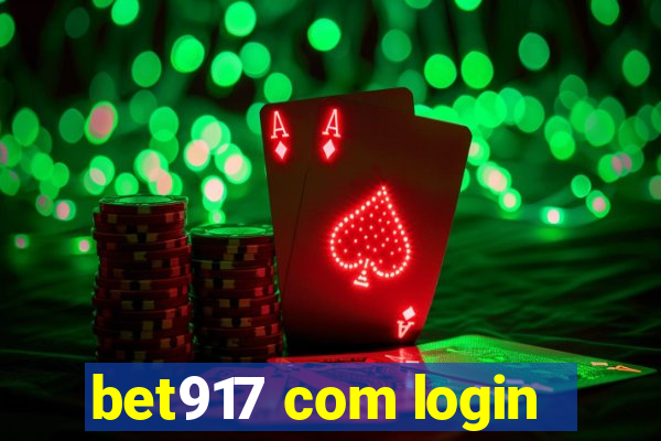 bet917 com login